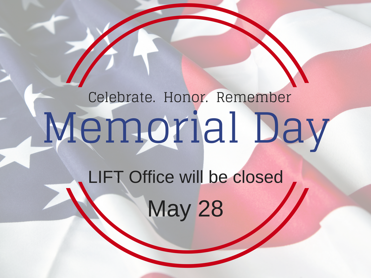 Closed in Observance for Memorial Day